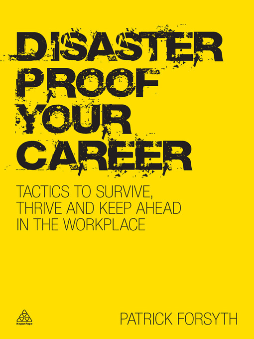 Title details for Disaster Proof Your Career by Patrick Forsyth - Available